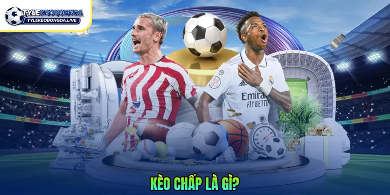 kèo chấp