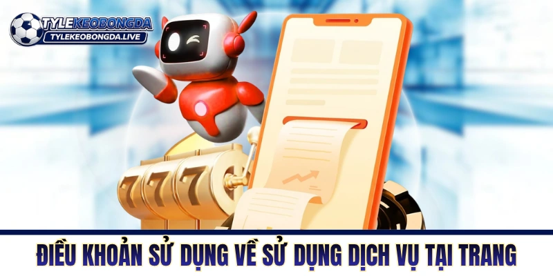 Điều khoản sử dụng về sử dụng dịch vụ tại trang